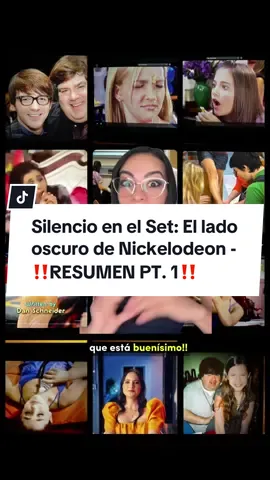 Silencio en el Set: El lado oscuro de Nickelodeon - ‼️RESUMEN PT. 1‼️ #quietonset #nickelodeon #danschnieder #amandabynes #arianagrande #alexanikolas #drama #polemica #controversy #conspiracy #conspiracytherory #thedarksideofkidstv #chismilingue #tusisterjurissa #impactante #mentiras #engaños #entreteniniento #recap #resumen 