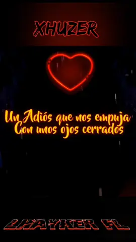 #para_mi_amiga #xhuzer #desamor💔