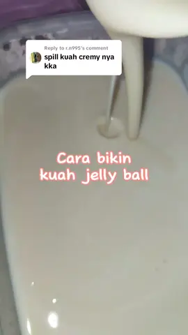 Replying to @r.n995 cara bikin kuah es jelly #fyp #esjellysusu #esjellyball #esjellyviral #jelly #jellyball #jellyfruit #esjelly #takjil #bukapuasa #Ramadan 