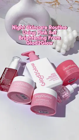 Malam semalam ira tema pink buat skincare routine 🩷 😂 Set ni sesuai utk cerahkan kulit dan lembapkan kulit. @Glad2Glow.my  #glad2glow #glad2glowmy #brighteningseries #gald2glowskinncare #pinkskincare #pinkskincareproducts 