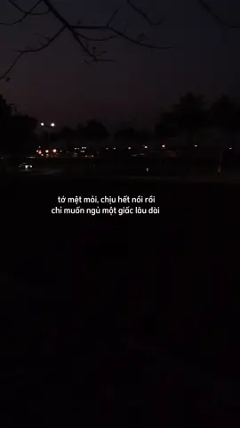 quá mệt mỏi rồi  #tamtrang #sadstory #typ 