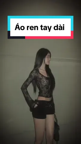 Áo ren tay dài cho các nàng cháy phố đây ạ🔥                                                        #CapCut #thoitrang #outfit #xuhuong #viral #style 