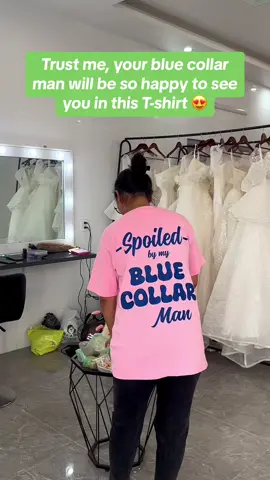 Get your “spoiled by my blue collar man” t-shirt to wear this summer! #Bluecollar #Bluecollarman #Spoiled #tshirt #bluecollarboys #giftforher #giftforwomen #spoiledshirt #TikTokShop #fyp #fypシ 