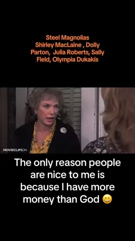 Shirley MacLaine in Steel Magnolias is hilarious with her “Ive just been in a very bad mood for 40 years” 🤣