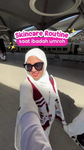 Skincare Routine saat Minteens ibadah umroh👀😍✨ #RamadanEkstraSeru #PigeonTeensIndonesia #SkincareRemaja #makeupremaja 