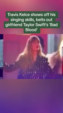 #Travis #Kelce #shows off his #singing #skills, belts out #girlfriend #Taylor #Swift’s ‘#Bad #Blood’. #todaydrama #todaynews #news #newshot #dramanews #todayhot 