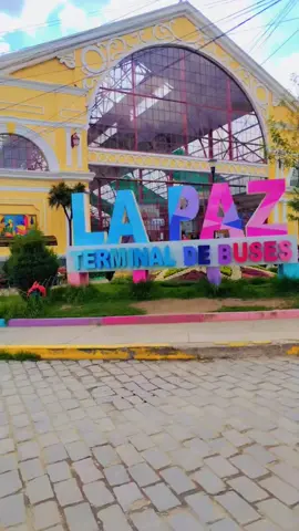 #de_paseo_en_la_paz#a_pesar_de_todo💪_siempre👌 _con_la_mirada_adelante 🌼 #lapaz_bolivia🇧🇴 #foryou #tiktok #terminal