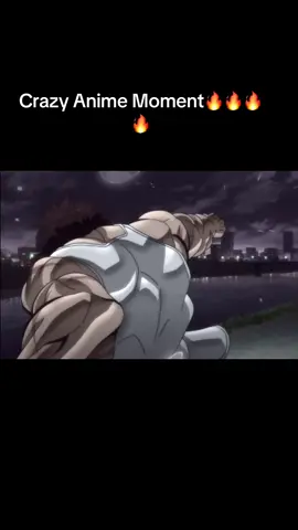 Crazy Anime Moment🔝🩸#baki #anime #animeedit #badassanimemoments #crazyanimemoments #animetiktok #fyp #topanime #foryou #viral #trending #tiktok #explore #tiktok #martialarts #fight 