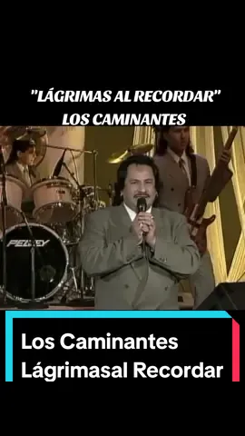 #lagrimasalrecordar #loscaminantes #epocadecolegio #musicaparaenamorados #musicadelrecuerdo #andreyferrey2308 #clasicosinolvidables #clasicosporsiempre #clasicos #musicadirectaalcorazon❤️ #cancionesdelayer #musicaretro #musicadelos80y90 #musicachida #rolas #rolitas 