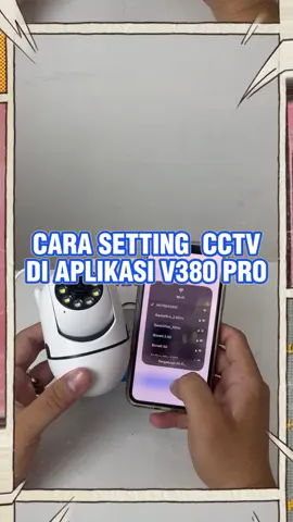 Simple banget kan cara setting cctv di aplikasi V380 pro, join live aku biar dapat potongan harga #RamadanEkstraSeru #CctvAntiAir #CctvOutdoor #ElektronikRumahAsik #CctvIndoor 