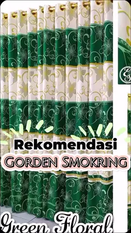 Gorden Smokering Ring 12 Murah Motif Green Floral di bawah Rp36.364 #gorden#gordenjendela#gordenpintu#ramadanekstraseru#fyp 