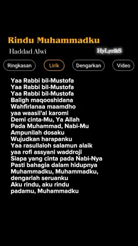 Lirik Lagu Rindu Muhammadku-Haddad Alwi Part 206 🎶 #lyrics #liriklagu #lirikgoogle  #laguislami #laguenak #laguviral  #musicvideo #musiclirik #hylyriks  #beranda #tiktoklagu #viral  #muhamadku #haddadalwi 