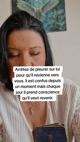 Arrêtez de pleurer sur lui pour qu'il revienne vous voir #attire #medium #tiragedecartesgratuit #tiragedecarte 