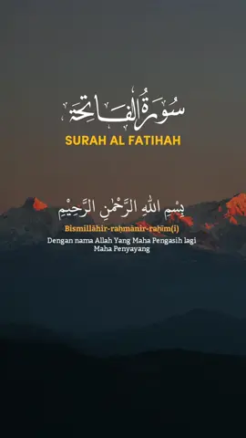 Surah Al Fatihah, semoga dengan berkah bacaan Al Fatihah segala hajat dan keinginan kita terkabul.... Aamiin ya rabbal 'alamiin... #alquran #surahalfatihah #RamadanMubarak #Ramadan #suratalfatihah #bacaanalquranmerdu 