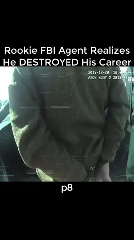 Rookie FBI Agent Realizes He DESTROYED His Career