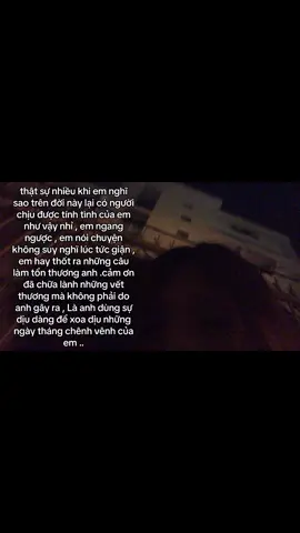Là anh dùng sự dịu dàng để xoa dịu những ngày tháng chênh vênh của em #viral #xuhuong #fyp #camonanh 