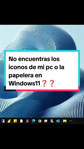 Presiona el icono en forma de engranaje ⚙️ en tu sistema Windows11, y muestra los iconos en tú Escritorio✅🤜 Papelera de reciclaje, Mi Equipo, Panel de Control, Redes #windows #iconos #elendilsoluciones #windows11 