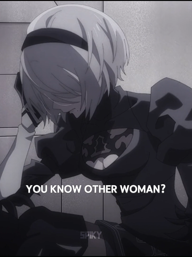 #2b || You know other women? || Voice covers: @carlitolopezvo & @rincineration || ib: @nelyrall || #2bedit #9s #nierautamata #2b #ykotherwomen? #jealous #yandere