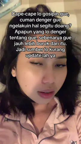 bosen ga si gosipin gue terus 