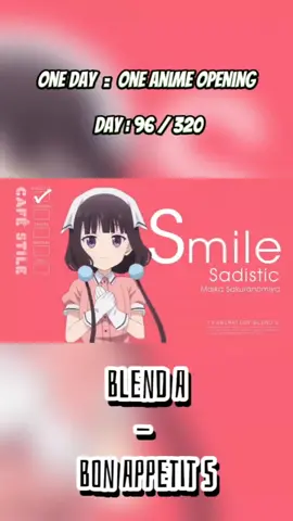 𝘽𝙡𝙚𝙣𝙙 𝙎 [𝙊𝙋 1] - 𝘽𝙡𝙚𝙣𝙙 𝘼 // 𝘽𝙤𝙣 𝘼𝙥𝙥𝙚𝙩𝙞𝙩 𝙎 #anime #op #opening #animetiktok #animeopening #blends #blenda #bonappetits #romance #Love #sliceoflife #maids #otaku #prt #fyp #viral 