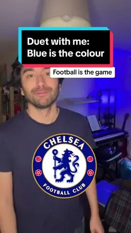 Come duet with me if you’re a proud Chelsea Fan! Blue is the Colour #Chelsea #ChelseaFC #London #FootballSongs #FootballSong #EFL 