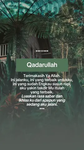#CapCut qadarullah #fyp #viral #story #statuswa #katakata #selfreminder #bismillahfyp #islamicreminder #storywa #trend #katabijak #explore #trending #katakatabijak #daily #statusharian #storytime #selfreminderquotes #qousterstoryislamic 