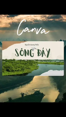 Slide phân tích tác phẩm Sông Đáy - Nguyễn Quang Thiều 👩🏻‍🎓 #canva #powerpoint #slide #ppt #presentation #vanhoc #songday #tacphamvanhoc #viral #fypシ #fyp 