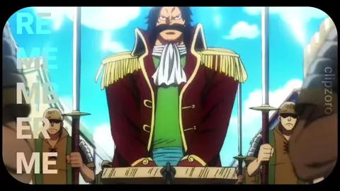 #GOLDROGER : remember me for centuries. | #fy #foryoupage #animeedit #onepiece #onepieceedit #edit #op #anime #luffy #monkeydluffy #kingofpirates 