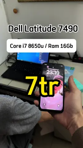 Mỗi khách hàng là một câu chuyện . Dell Latitude 7490 Mỹ core i7 8650u/ Ram 16Gb /SSD 255Gb giá 7tr ngon nhất phân khúc #dell #laptopdell #laptop #latitude #reviewlaptop #laptopsinhvien #laptopgiare #laptopvanphong 