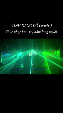 Tình dang dở remix  #dancetonghop #remix #music #dj #dance #nhacsan #nonstop #vutruong #club #bar #nhacremix #tinhdangdoremix 