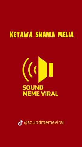 Ketawa ShaniaMelia #fyp #fypシ #viral #soundviral #soundefek #fypシ゚viral 