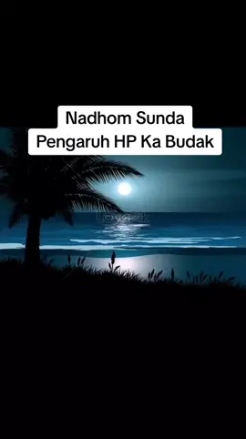 #NadhomSunda #pepelingdiri #ekspresikanramadan #ramadhan1445H #foryoupage #fypシ゚viral #viral #JawaBarat 
