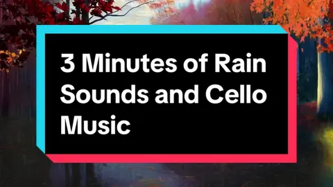 3 Minutes of Rain Sounds and Cello Music with Beat #rain #rainsounds #cello #beat  #3minutevideo Video credits: Shayea_Kim of Pixabay