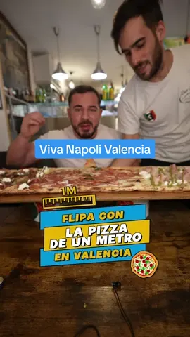 Pizza de 1 metro y Comida Italiana en Viva Napoli Valencia  🍕🇮🇹 #restaurante #restaurantesvalencia #PlanesEnTikTok (invitación del Restaurante) 
