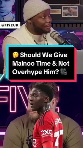 🤔 Should we give Kobbie Mainoo time and not overhype him? ⚽️ CC: @Rio Ferdinand, @Joel Beya, @Stephen Howson 🇾🇪  #tiktok #viral #trending #football #england #manchesterunited #mainoo #hype #vibewithfive #rioferdinand 