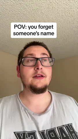 Comment if you forget names too?😭 #skit #forget #funny #fyp #relateable #reletable #xybca #xybca #blowthisup 