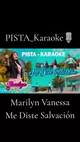 #PISTA   #KARAOKE  Marilyn Vanessa-Me diste Salvación #alabanzas_cristianas #musicacristianatiktok #juventudcristiana📖❤️🙏 #alabandoadios🙏🌎 #cumbiasureña🇵🇪🇧🇴 #musicacristianatiktok #edicionesismael #trabajandoconamor❤️❤️❤️ #bendiciones🌹❤️🙌🏻🙌🏻🙏 #flyp 