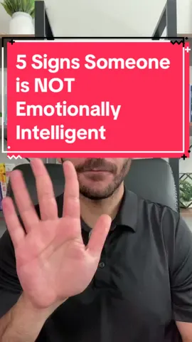 5 Signs Someone is NOT Emotionally Intelligent. #emotionalintelligence #emotionallyintelligentkids #emotionaliq #emotionalimmaturity #emotionallyimmatureparents #emotionalimmaturity #fyp #foryourpage 