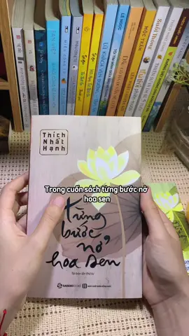 Trích dẫn trong cuốn từng bước nở hoa sen của Thiền sư Thích Nhất Hạnh 🪷#tuetamhocphat🍀 #xuhuong #phatphapnhiemmau #phatphap #trichdanhay #sachhay #tungbuocnohoasen 
