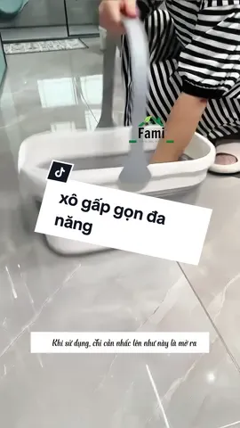 Đôi khi trong nhà có cái xô nước gấp gọn đa năng, cảm thấy nhà cửa gọn gàng hơn. #famistore #famistoregiadungxanh #xogapgon #xogapgondanang #xogapgongiadinh #tienich #giadungtienich #muataitiktok #xuhuong 