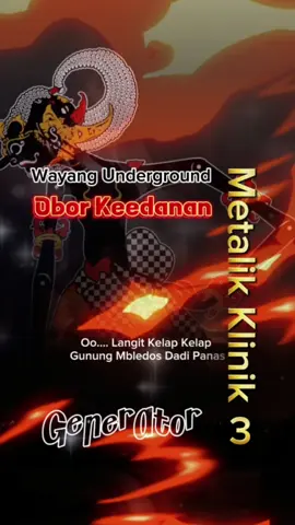 Metalik Klinik 3 - Generator - Obor Keedanan, Wayang Underground  #CapCut1min+ #CapCut #metal #generator #liriklagu #wayang #fyp 