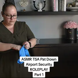 ASMR TSA Pat Down / Airport Security Checkup / ROLEPLAY / Part 1 with Roni  This is an ASMR video that is about sounds that help people relax and sleep. I am not working in these industries, I am a professional photographer. This is just a roleplay 🥰 I'm 37, Hungarian woman, living in the UK. None of the models is my kid as I don't have children.  Check my YT channel or support my work with a Throne gift, links in my bio 🥰 #asmr #forsleep #roleplay #relax #tsa #asmrbyaurora #realpersonasmr #tsapatdown #airport #airportsecurity 