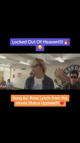 Locked Out Of Heaven-sung by: Ross Lynch from the movie Status Update!!!! Love this!!!! #rosslynch #statusupdatemovie #lockedoutofheaven #cover #lovethis #greatmovie #greatscene #oliviaholt 