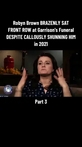 Part 3 | Robyn Brown BRAZENLY SAT FRONT ROW at Garrison's Funeral DESPITE CALLOUSLY SHUNNING HIM in 2021 #sisterwives #sisterwivestiktok #tlc #typ #trending #brownfamily #foryou #meribrown #janellebrown #robynbrown #fyp #viral #kodybrown #christinebrown #topish #countingon