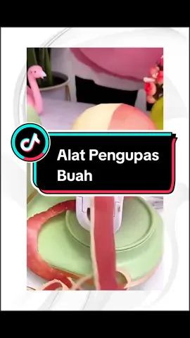 Alat Pengipas Segala Macam Buah #alatpengupasapel #buahbuahan #tiktok #fypシ゚viral #fyp 