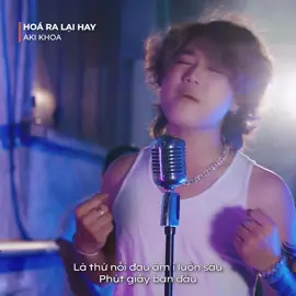 Mình chia tay nhau hoá ra lại hay #hoaralaihay #akikhoa #namviet #nhacpro #nhacprotube #nhacpro2024 #nhachaymoingay #tiktokgiaitri 