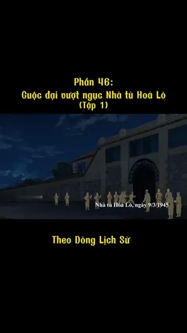 Tháng 3/1945, Nhật đảo chính Pháp tạo điều kiện thuận lợi cho các chiến sĩ cộng sản bị giam giữ trong các nhà tù thoát ngục trở về tham gia vào phong trào cách mạng. Tại nhà tù Hoả Lò, nơi giam giữ nhiều cán bộ chủ chốt của Đảng đã diễn ra cuộc vượt ngục lớn chưa từng có..!! #theodonglichsu #nhatuhoalo #xuhuong 