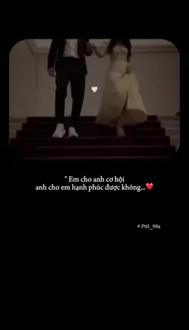 Được không anh❤️#pttl_98x #lyrics #music #stt #tinhyeu #douyin #❤️ #trending #nhachaymoingay #xh #xuhuong 