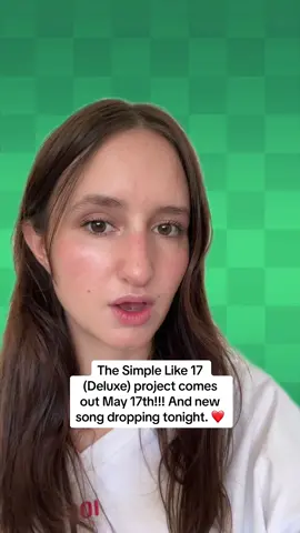 Simple Like 17 (Deluxe) out May 17th. Aisle 6 out tonight. I cant wait to sing these songs with u on tour ❤️ 