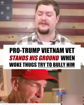 Pro-Trump Vietnam vet FIGHTS BACK when bullies strike #Trump #magahat #veterans #vietnamwar